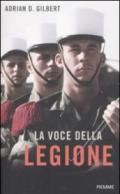 La voce della Legione (Testimonianze)