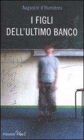 I figli dell'ultimo banco