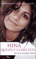 Hina. Questa è la mia vita