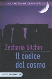 Il codice del cosmo. Le cronache terrestri. 6.