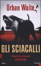 Gli sciacalli