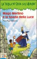 Mago Merlino e la spada della luce