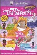 Il mondo delle Tea Sisters vol.2