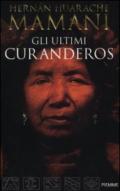 Gli ultimi curanderos (Varia)