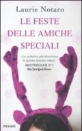 Le feste delle amiche speciali