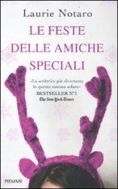 Le feste delle amiche speciali