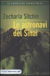 Le cronache terrestri. 2.Le astronavi del Sinai