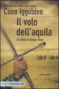 Il volo dell'aquila. La stirpe di Gengis Khan