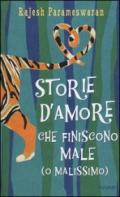 Storie d'amore che finiscono male (o malissimo)