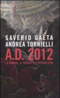 AD 2012: La donna, il drago e l'Apocalisse (Saggistica)