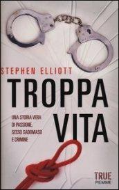 Troppa vita