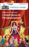 L'importanza di Paraponzipanza