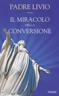 Il miracolo della conversione