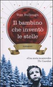 Il bambino che inventò le stelle