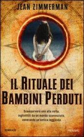 Il rituale dei bambini perduti