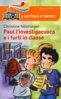 Paul l'investigacuoco e i furti in classe