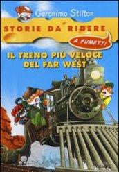 Il treno più veloce del Far West