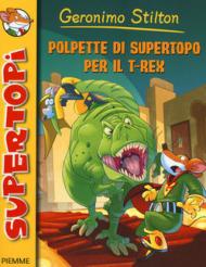 Polpette di supertopo per il T-Rex