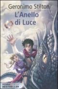 L'anello di luce. Cronache del Regno della Fantasia: 4