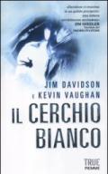 Il cerchio bianco