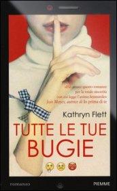 Tutte le tue bugie