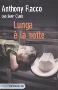 Lunga è la notte