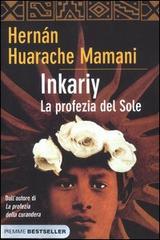 Inkariy. La profezia del sole