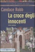 La croce degli innocenti. I misteri di Owen Archer