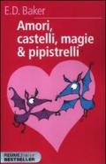 Amori, castelli, magie & pipistrelli