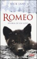 Romeo: Storia di un lupo