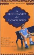 La seconda vita del signor Borg