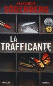 La trafficante