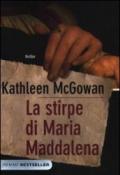 La stirpe di Maria Maddalena