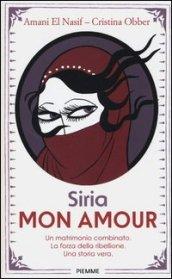 Siria mon amour (Freeway)