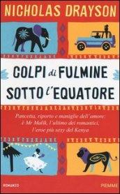 Colpi di fulmine sotto l'equatore