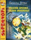 Missione speciale... diluvio universale! Ediz. illustrata