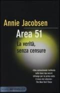 Area 51. La verità, senza censure