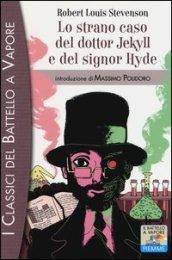 Lo strano caso del dottor Jekyll e del signor Hyde