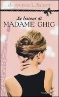 Le lezioni di Madame Chic (Piemme voci)