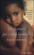 Un domani per i miei bambini