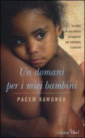 Un domani per i miei bambini