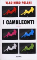 I camaleonti