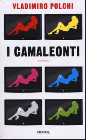 I camaleonti