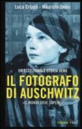 Il fotografo di Auschwitz