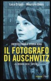 Il fotografo di Auschwitz