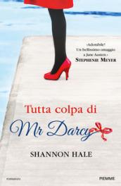 Tutta colpa di Mr Darcy