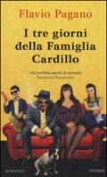 I tre giorni della famiglia Cardillo