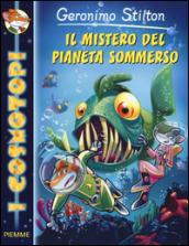 Il mistero del pianeta sommerso. Ediz. illustrata