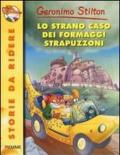 Lo strano caso dei formaggi strapuzzoni