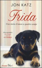 Frida: Una storia d'amore a quattro zampe